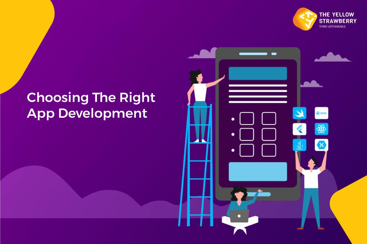 Choosing The Right App Development Companies In Mumbai