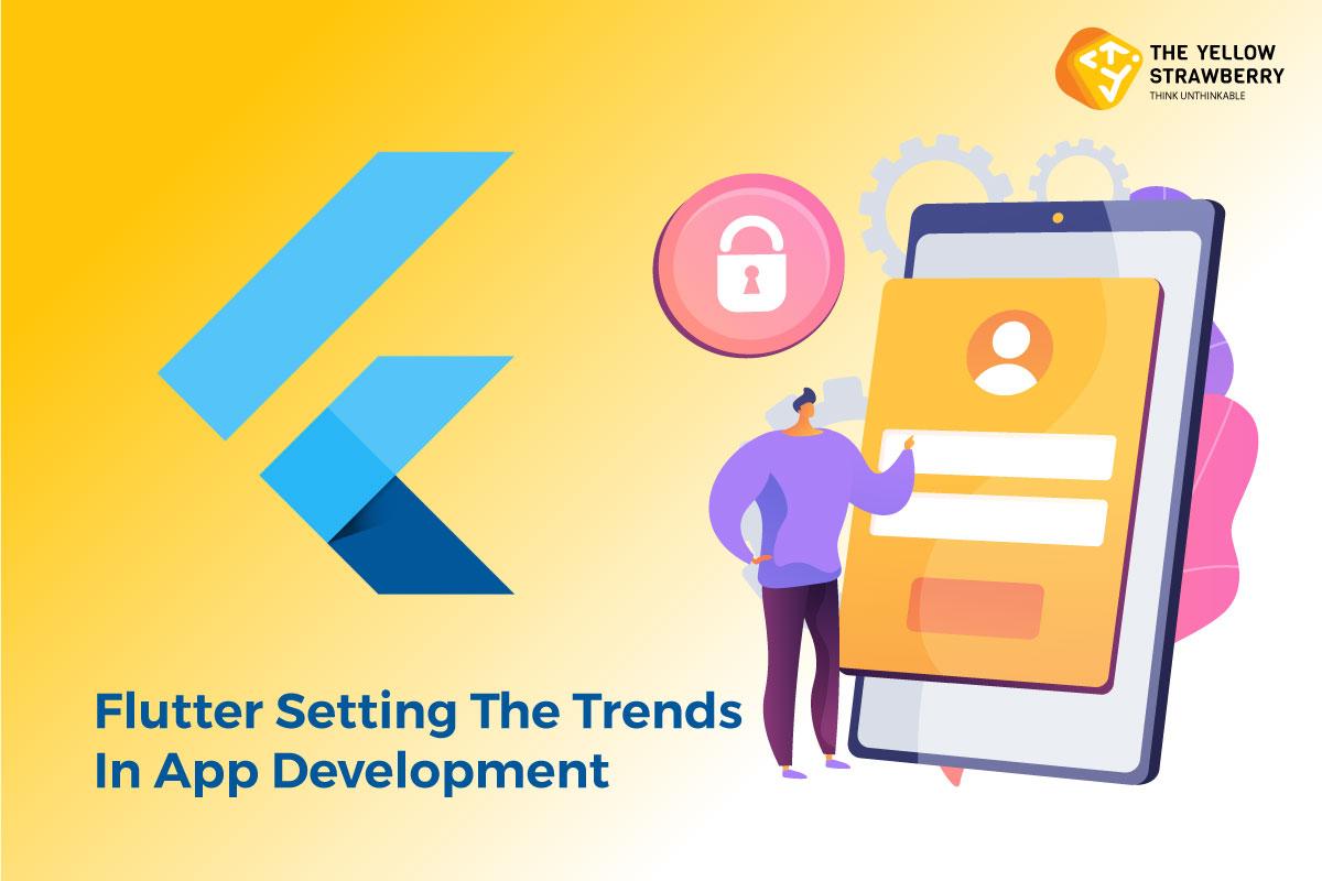 Flutter Setting The Trends In App Development