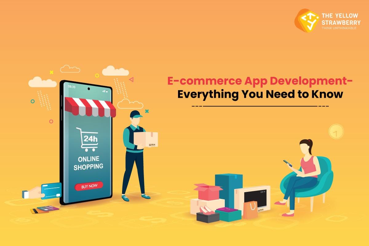 Everything About E-Commerce App Development - TYS