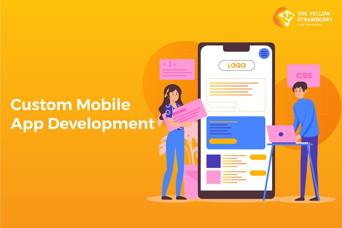 How Can Custom Mobile App Development Help Boost Your Business