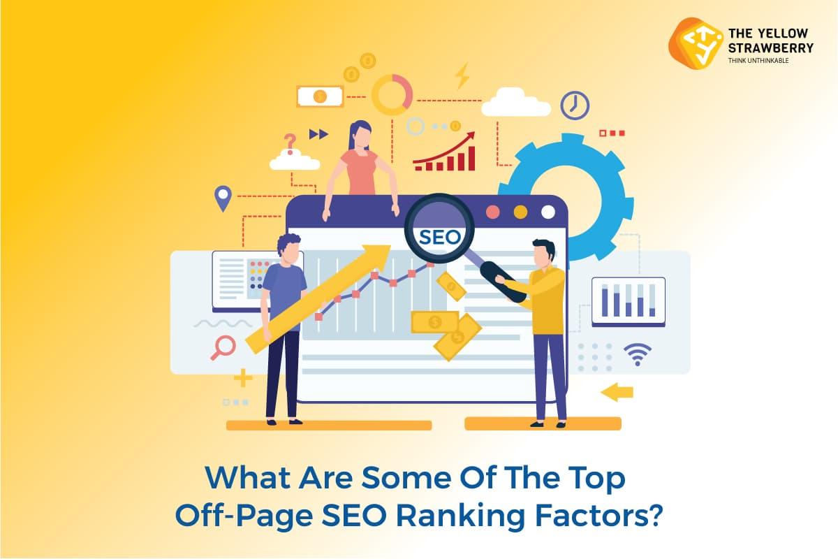 What Are Some Of The Top Off Page SEO Ranking Factors